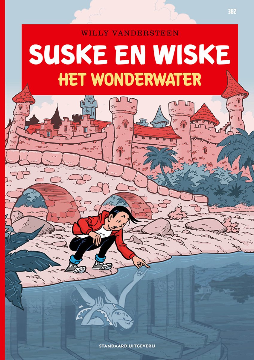 Omslag van Suske en Wiske 382 - Het wonderwater