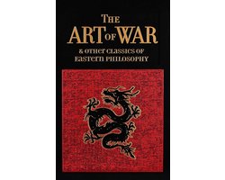 Klassieke Oosterse Filosofie: De Kunst van het Oorlogvoeren en Andere Wijze Teksten