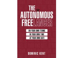 Zelfstandig Ondernemen: Meer Vrijheid en Hoger Inkomen als Freelancer