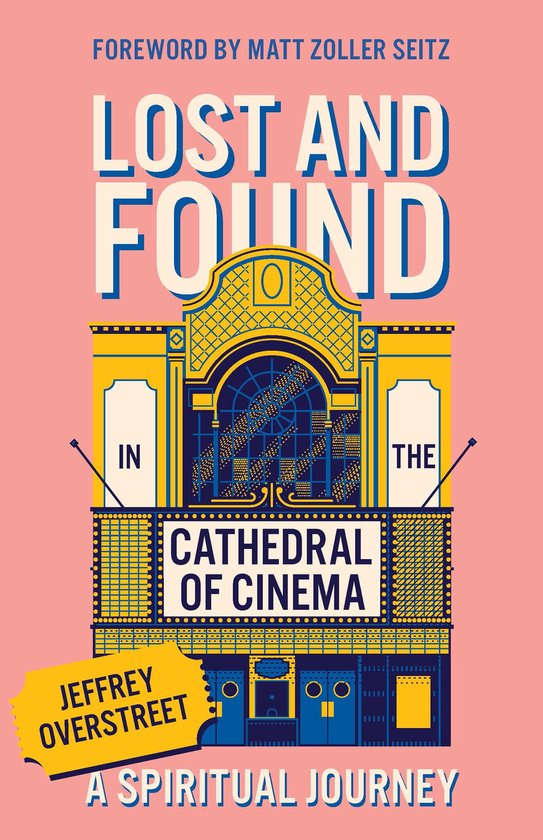 Lost & Found in the Cathedral of Cinema - cover