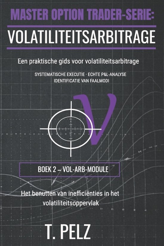 de Master Option Trader- Volatiliteitsarbitrage (Master Opti ... - cover