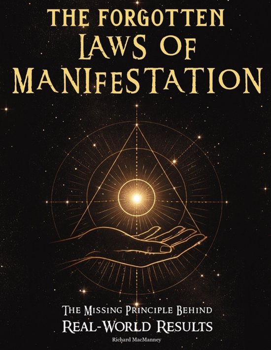 The Forgotten Laws of Manifestation - cover