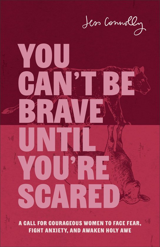 You Can't Be Brave Until You're Scared - cover