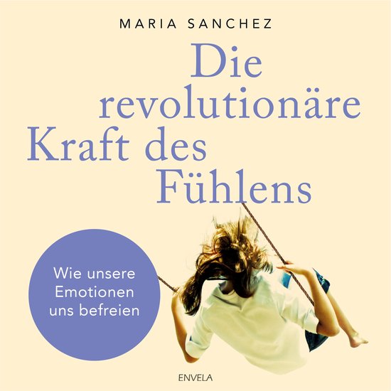 Die revolutionäre Kraft des Fühlens - cover