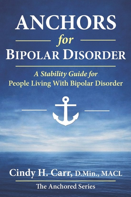 Anchors- Anchors for Bipolar Disorder - cover