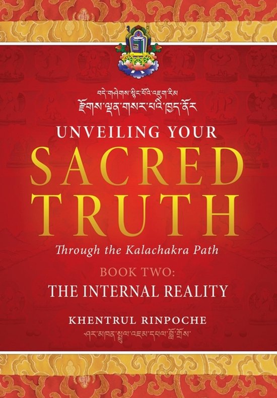 Boek 'Unveiling Your Sacred Truth Book Two: The Internal Reality' met Tibetaanse tekst op een rode achtergrond.