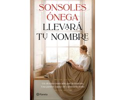 Llevarï¿½ Tu Nombre: Novela / It Will Bear Your Name: A Novel