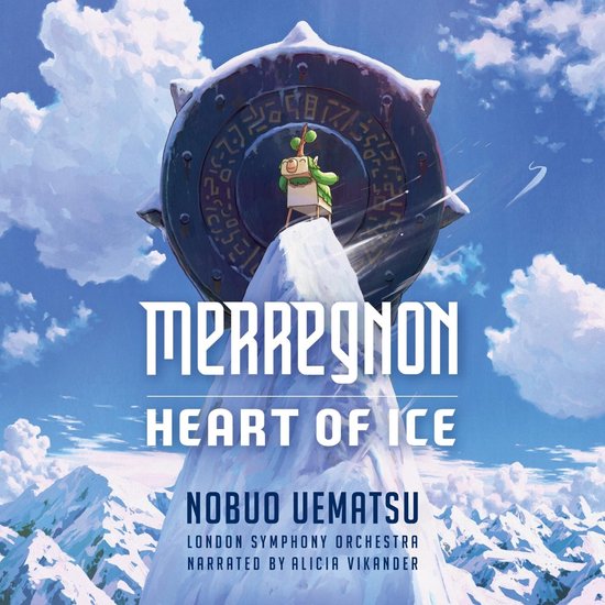 Alicia Vikander, London Symphony Orchestra & Eckehard Stier - Merregnon: Heart Of Ice (CD)