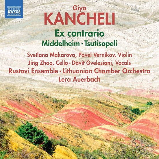 Rustavi Ensemble, Lithuanian Chamber Orchestra, Lera Auerbach - Kancheli: Ex Contrario; Middelheim; Tsutisopeli (CD)
