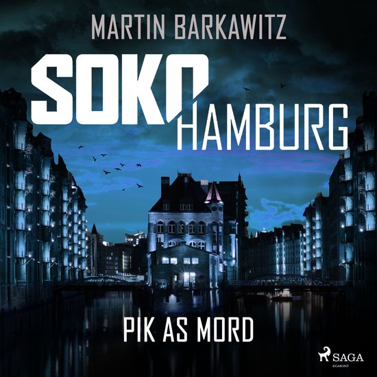 SoKo Hamburg: Pik as Mord (Ein Fall für Heike Stein, Band 1 ... - cover