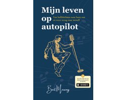 Mijn leven op autopilot