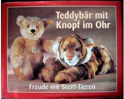 Teddybär mit Knopf im Ohr | Walter Pfeiffer | Steiff geschiedenis | Let Op = in het DUITS