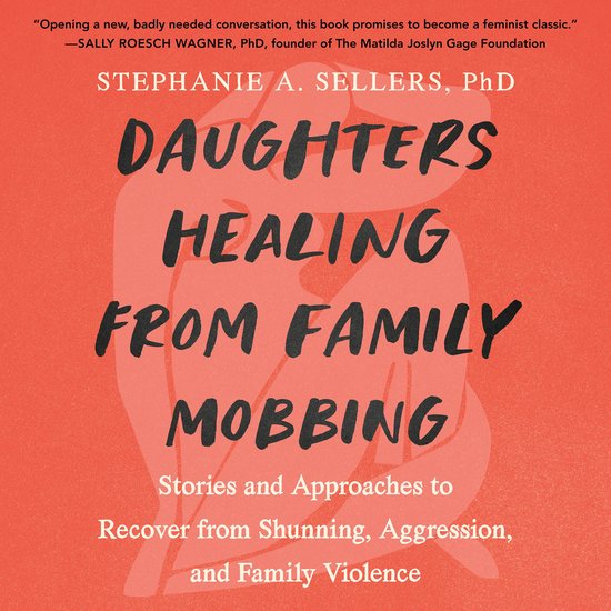 Daughters Healing from Family Mobbing - cover