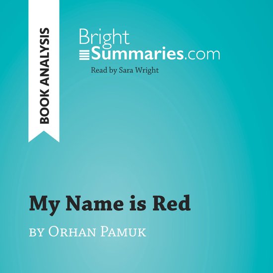 My Name is Red by Orhan Pamuk (Book Analysis) - cover