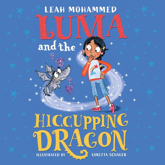 Luma and the Pet Dragon- Luma and the Hiccupping Dragon - cover
