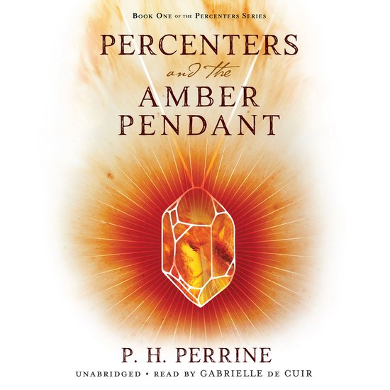 Percenters and the Amber Pendant - cover