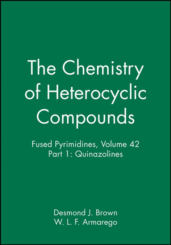 The Chemistry Of Heterocyclic Compounds - cover