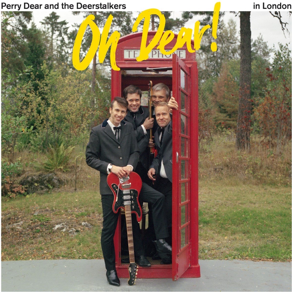 Perry Dear & The Deerstalkers - Oh Dear! (LP)