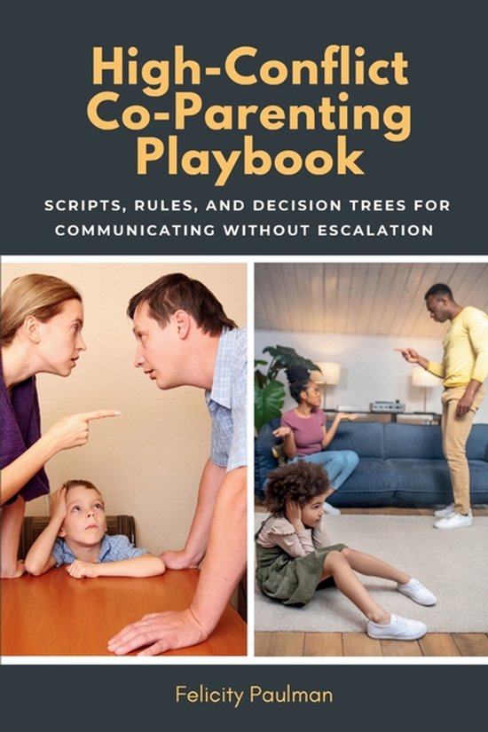 High-Conflict Co-Parenting Playbook - cover