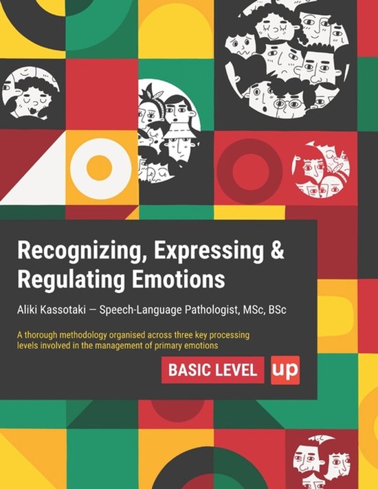 Recognizing, Expressing & Regulating Emotions BASIC LEVEL - cover