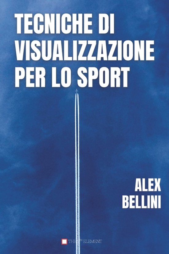 Tecniche di visualizzazione per lo sport - cover