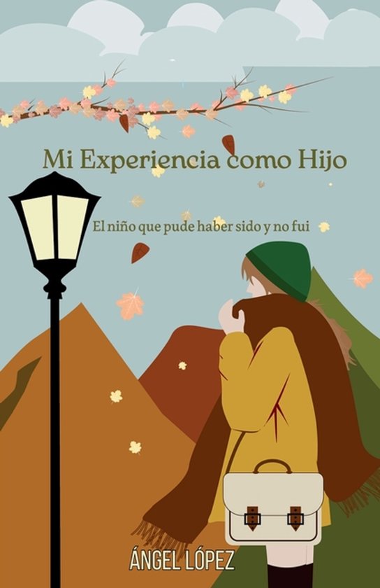 Mi Experiencia como Hijo - cover