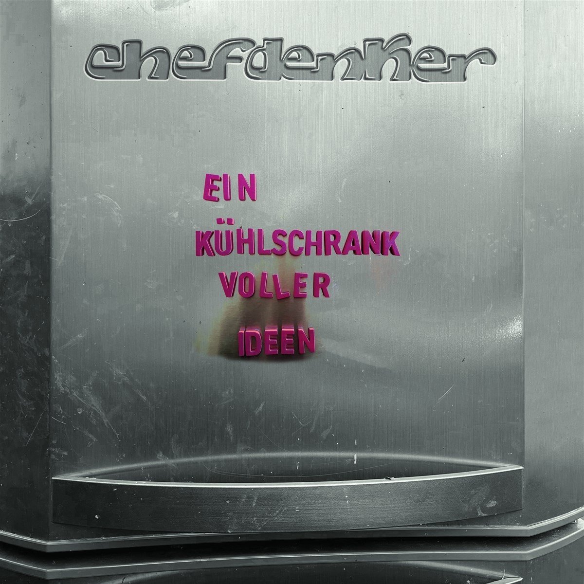 Chefdenker - Ein Kuhlschrank Voller Ideen