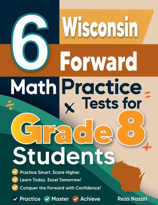 6 Wisconsin Forward Exam Math Practice Tests for Grade 8 Stu ... - cover
