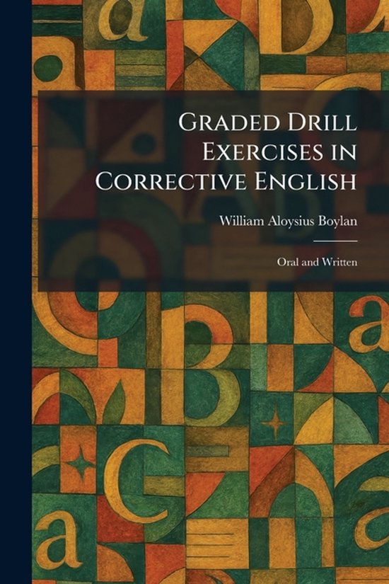 Graded Drill Exercises in Corrective English - cover