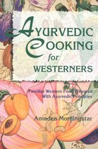 Ayurvedic Cooking For Westerners