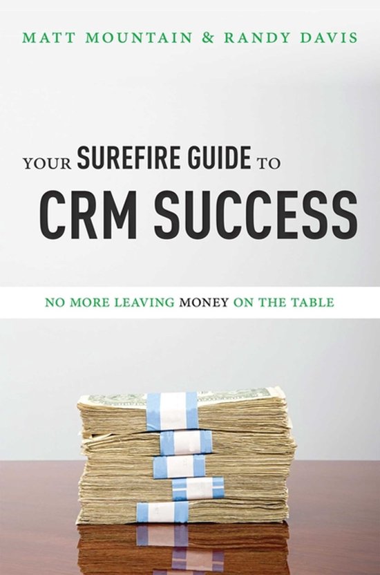 Your Surefire Guide to Crm Success - cover