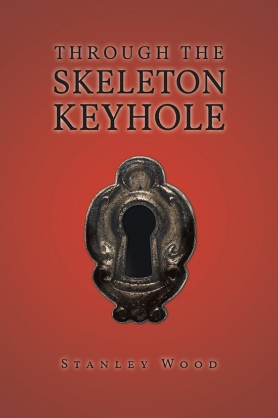 Through the Skeleton Keyhole - cover
