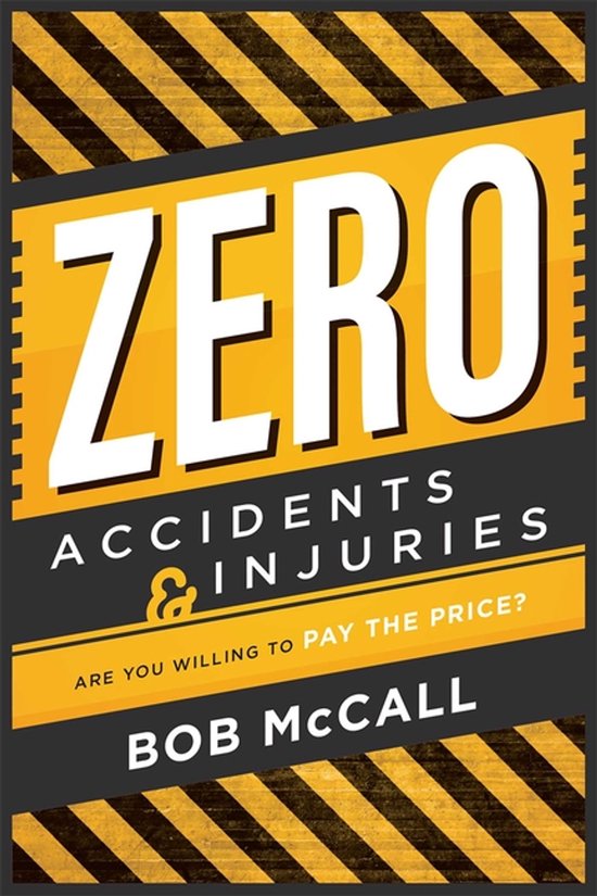 Zero Accidents & Injuries - cover