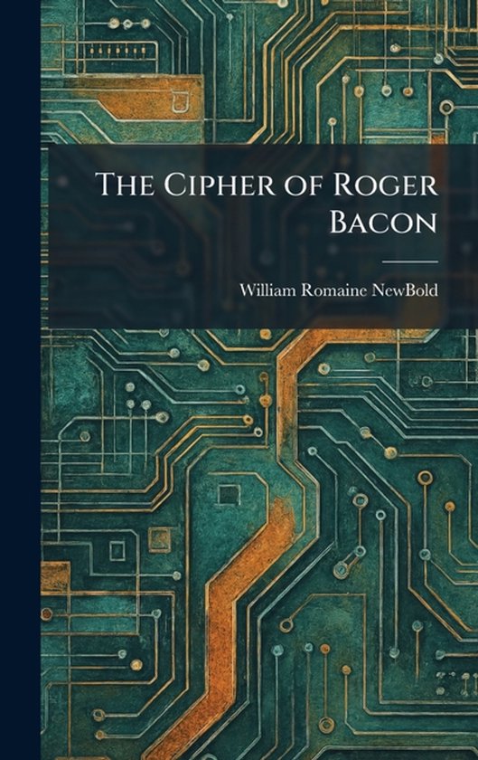 The Cipher of Roger Bacon - cover