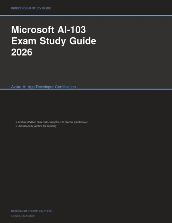 Meridian Certification Press Study Guides- Microsoft AI-103  ... - cover