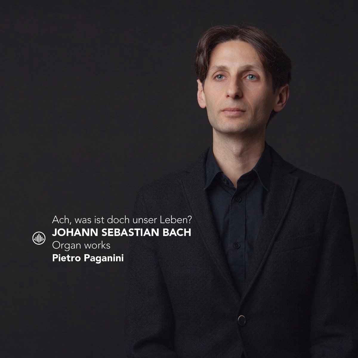 Johann Sebastian Bach: Ach, Was Ist Doch Unser Leben?