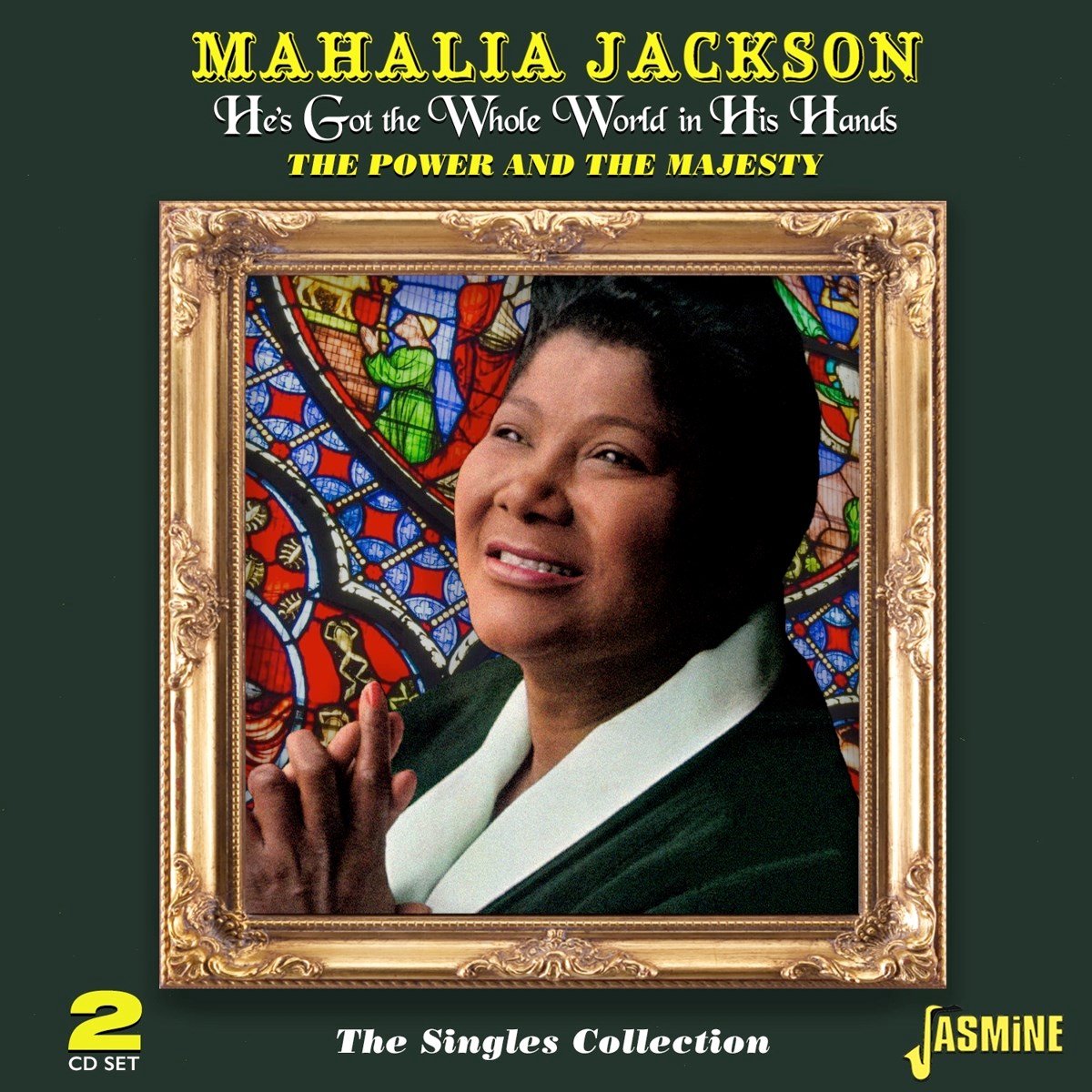 Mahalia Jackson - He's Got The Whole World In His Hands. The Power A (2 CD)