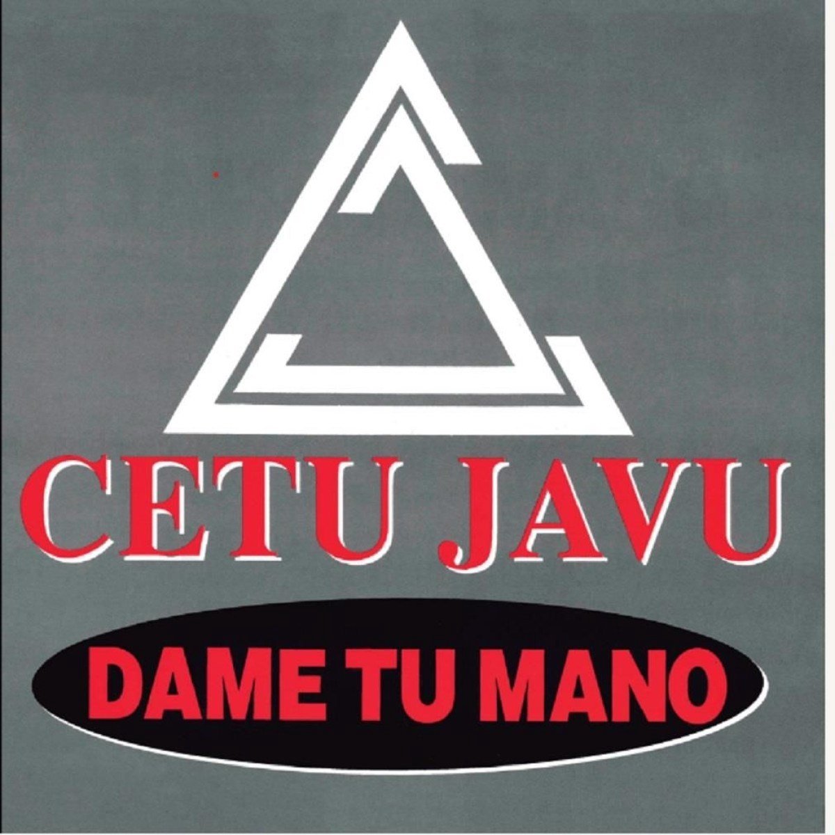 Cetu Javu - Dame Tu Monde