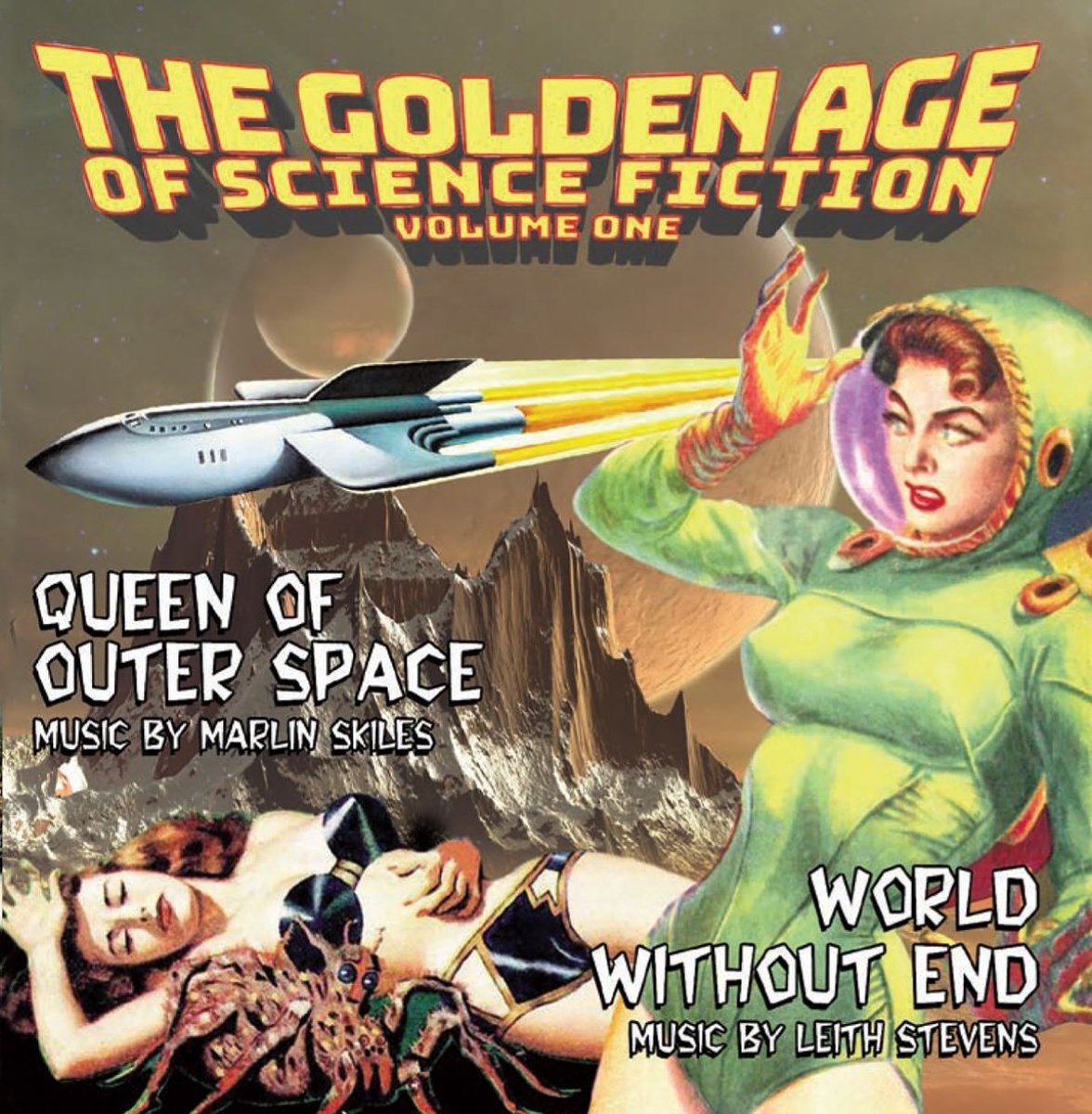 Marlin Skiles & Leith Stevens - The Golden Age Of Science Fiction: Volume One