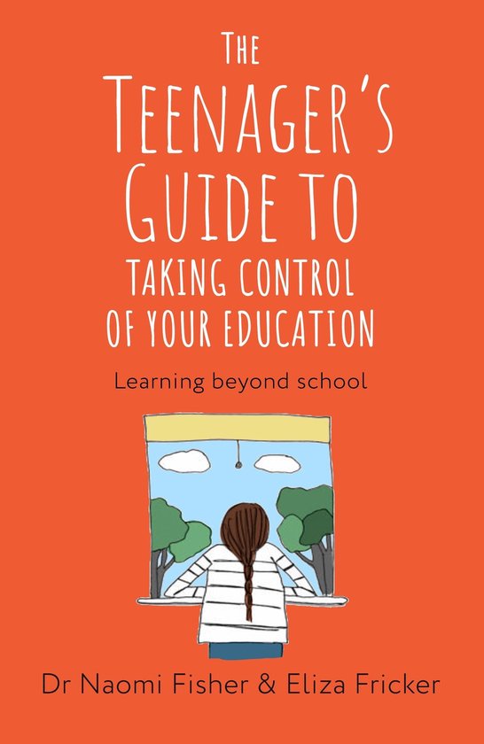 The Teenager's Guide to Taking Control of Your Education - cover