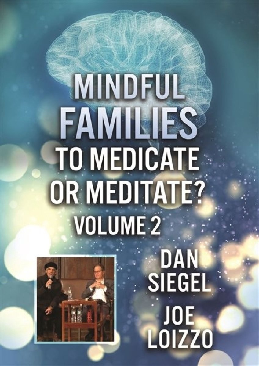 Mindfull Families - To Medicate Or Mediate Vol.2 (DVD)