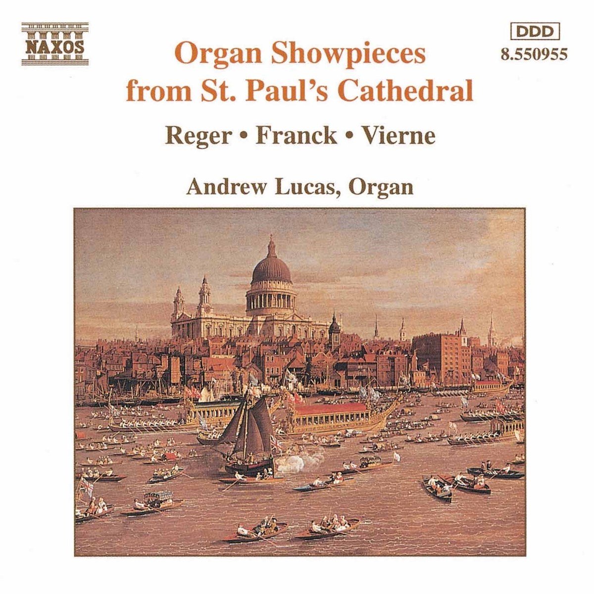 Andrew Lucas - Organ Showpieces From St Paul S (CD)