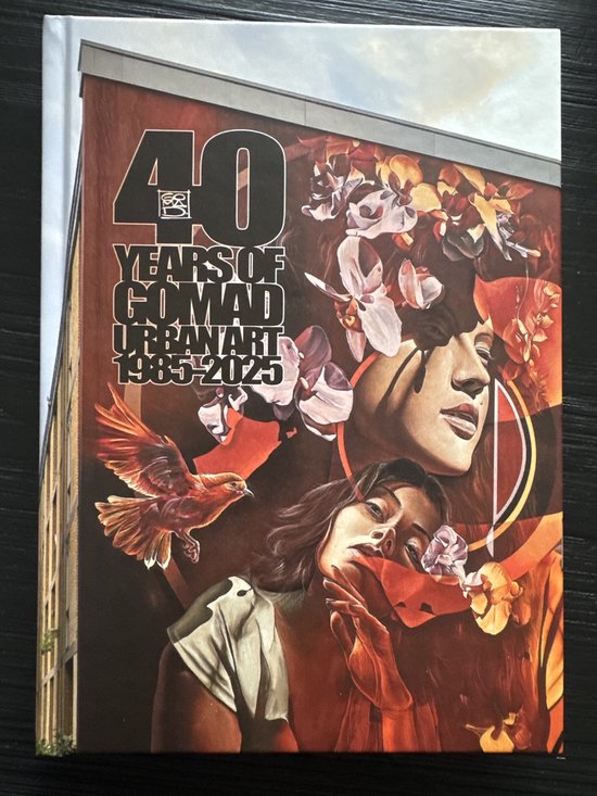 40 years of GOMAD Urban Art 1985-2025 [boek] - [mural art] - [street art] - [graffiti]