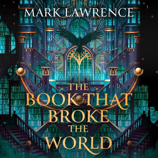 The Library Trilogy-The Book That Broke the World - cover