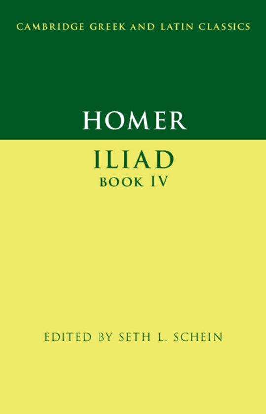 Cambridge Greek and Latin Classics- Homer: Iliad Book IV - cover