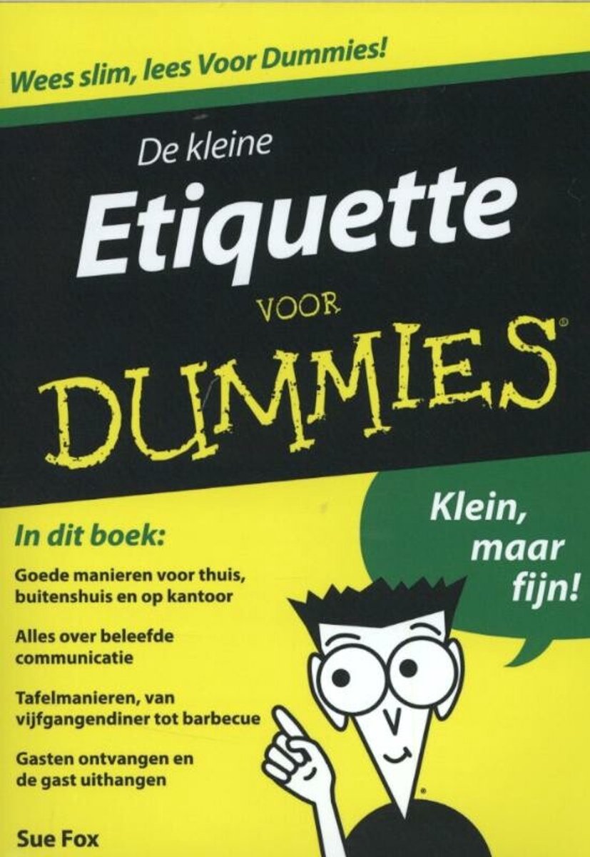 Voor Dummies - De kleine etiquette voor dummies, Sue Fox ...
