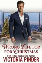 Wrong Life for Christmas