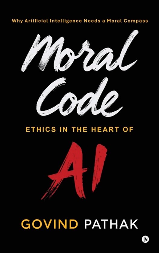 Code Morals Uk Moral Code, GOVIND PATHAK | 9798902967538 | Boeken | bol