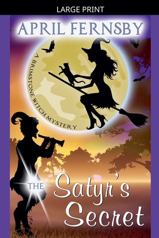 A Brimstone Witch Mystery-The Satyr's Secret - cover