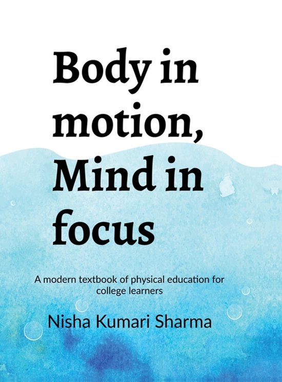 Body in motion, mind in focus - cover